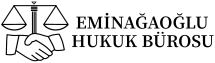 Eminağaoğlu Hukuk Bürosu